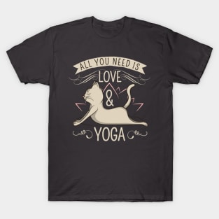 All you need is Yoga and Love T-Shirt